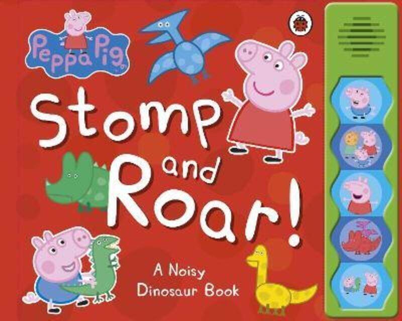 

Peppa Pig: Stomp and Roar!.paperback,By :