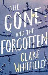 The Gone and the Forgotten.paperback,By :Whitfield, Clare