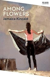 Among Flowers by Jamaica Kincaid-Paperback