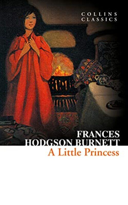 

A Little Princess Collins Classics by Frances Hodgson Burnett Paperback