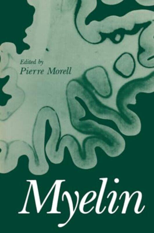 

Myelin by Pierre Morell-Paperback