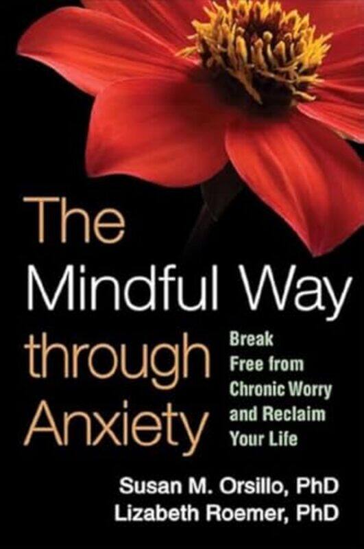 

The Mindful Way through Anxiety by Sara Knight-Paperback