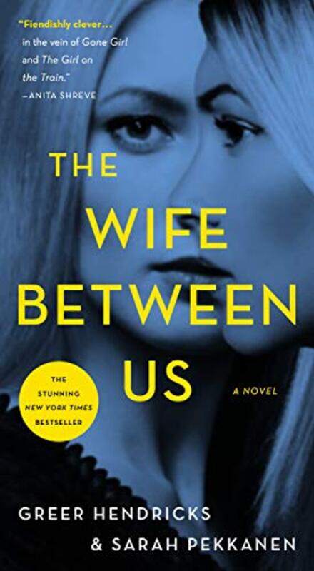

Wife Between Us By Hendricks Greer - Paperback