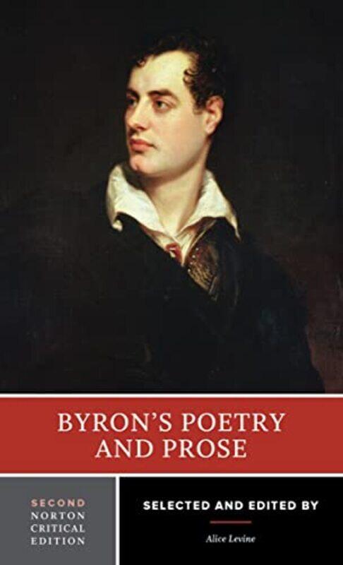 

Byrons Poetry and Prose by George Gordon ByronAlice Hofstra University Levine-Paperback