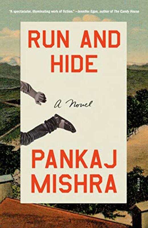 

Run and Hide by Pankaj Mishra-Paperback