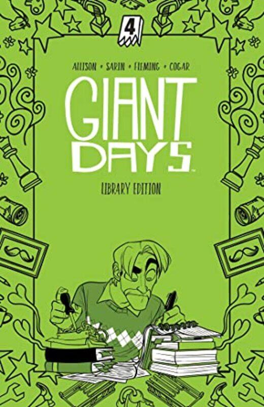 

Giant Days Library Edition Vol. 4 by John AllisonMax Sarin -Hardcover