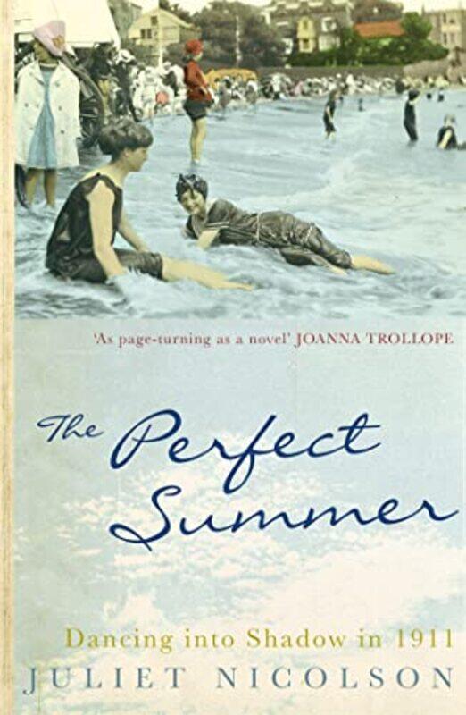 

The Perfect Summer by Juliet Nicolson-Paperback