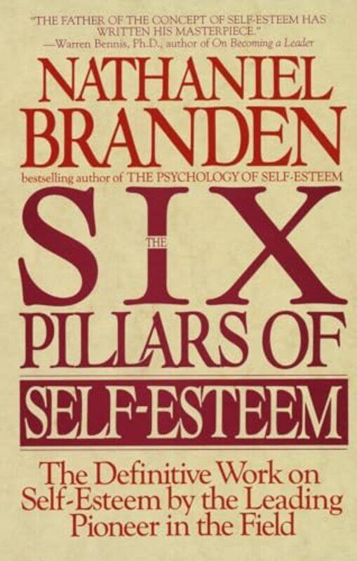 

Six Pillars of SelfEsteem by Steve Solomon-Paperback
