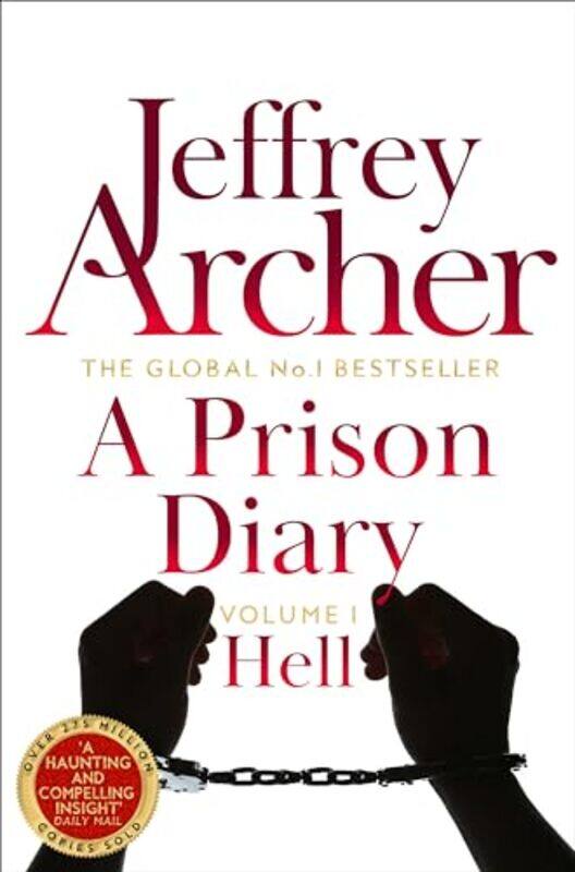 

A Prison Diary Volume I by Jeffrey Archer-Paperback