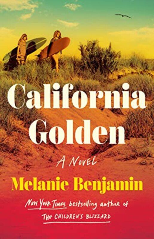 

California Golden by Melanie Benjamin-Hardcover