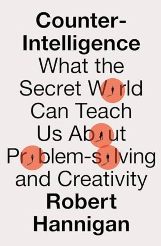 

CounterIntelligence by Robert Hannigan-Hardcover