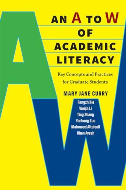 

An A to W of Academic Literacy by Gavin Manchester Metropolitan University UK BrownRichard Manchester Metropolitan University UK Whittle-Paperback