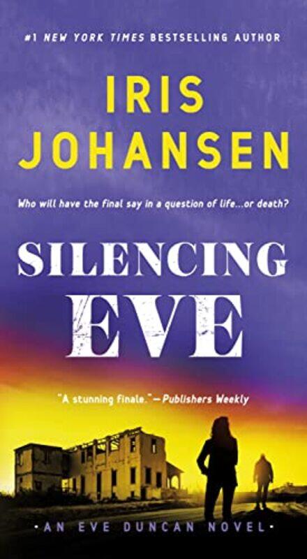 

Silencing Eve by Iris Johansen-Paperback