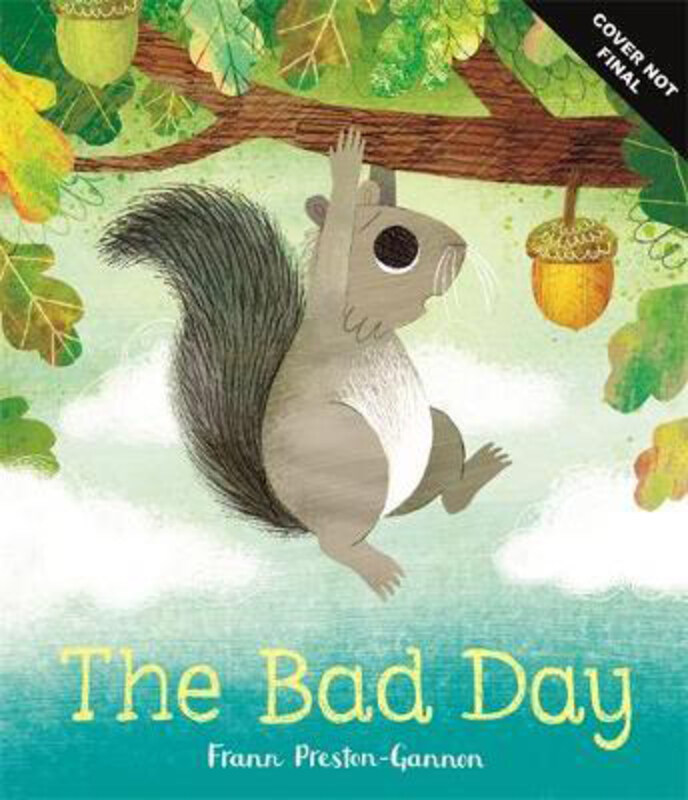 

The Bad Day, Hardcover Book, By: Frann Preston-Gannon