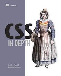 Css In Depth By Grant, Keith J - Paperback