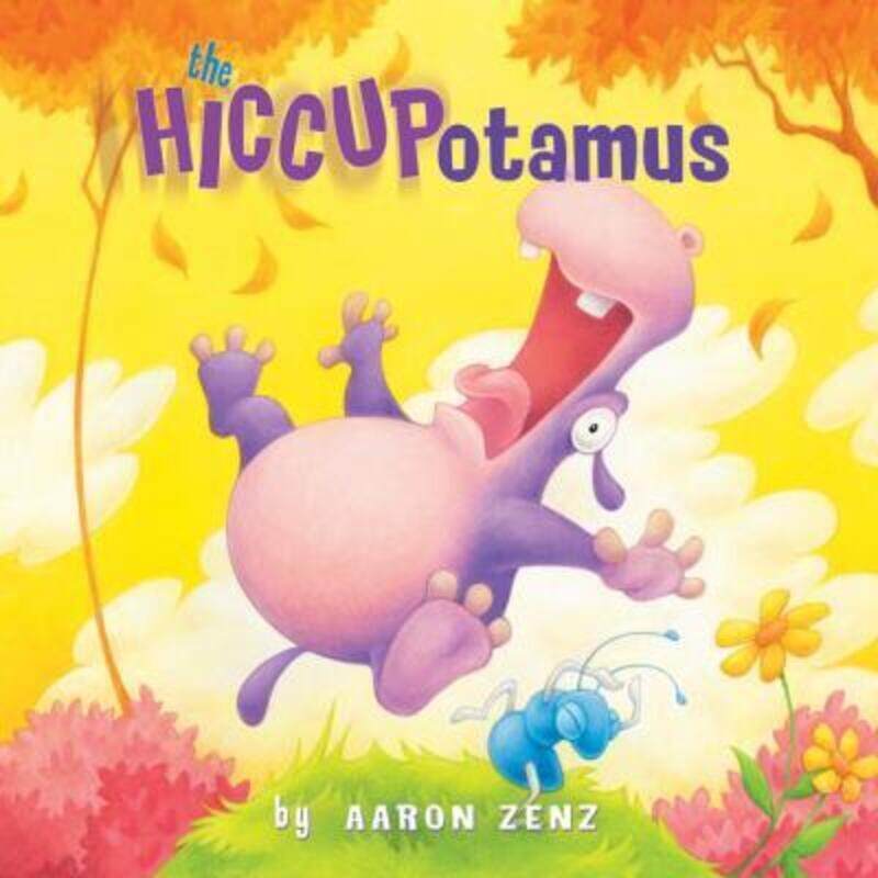 

The Hiccupotamus.Hardcover,By :Zenz, Aaron