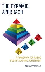 The Pyramid Approach by George, Jr Woodrow-Hardcover