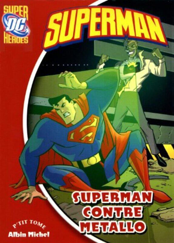 

Superman contre metallo,Paperback,By:Albin Michel