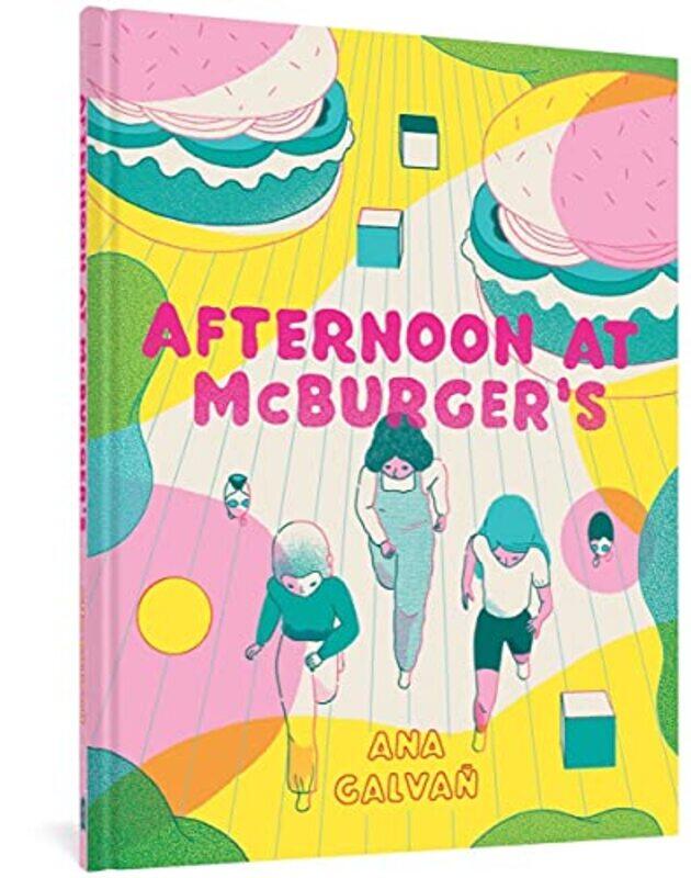 

Afternoon at McBurgers by Ana Galvan-Hardcover