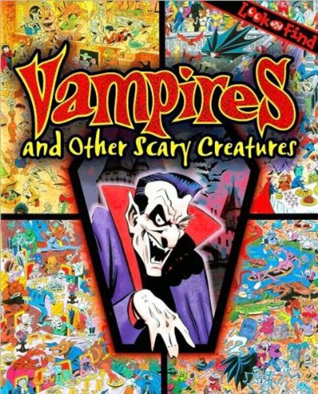 Vampires & Other Scary Creatures Look and Find (Look and Find Series), Hardcover, By: Publications International Paul Fricke