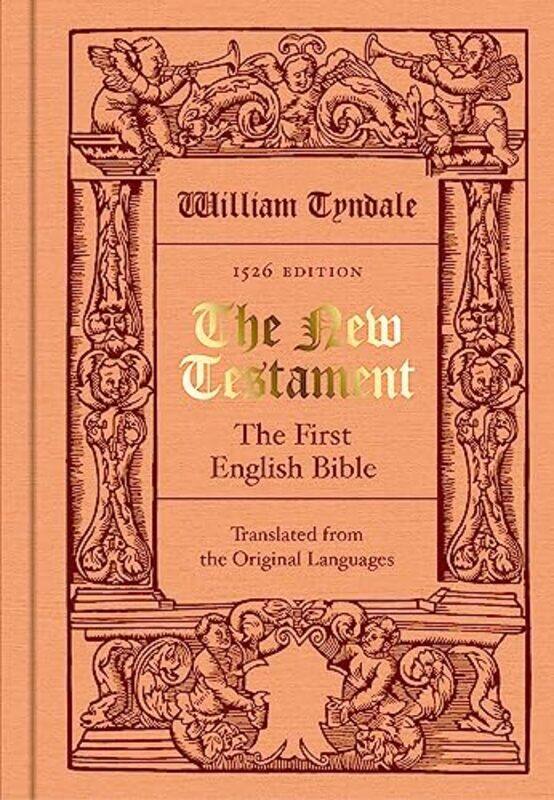 

The New Testament Translated By William Tyndale by William Tyndale-Hardcover