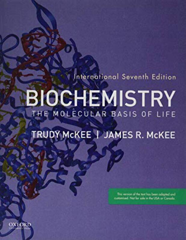 

Biochemistry by James R (Mr, Mr, University of the Sciences) McKeeTrudy (Mrs, Mrs, University of the Sciences) McKee-Paperback