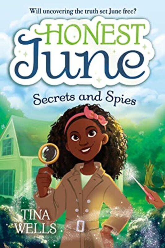 

Honest June Secrets and Spies by Tina WellsBrittney Bond-Hardcover