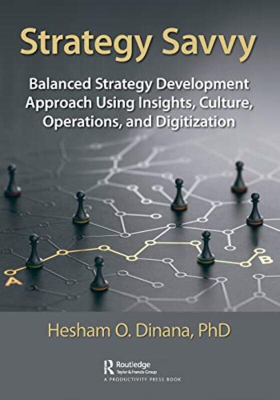 

Strategy Savvy by Hesham Dinana-Paperback