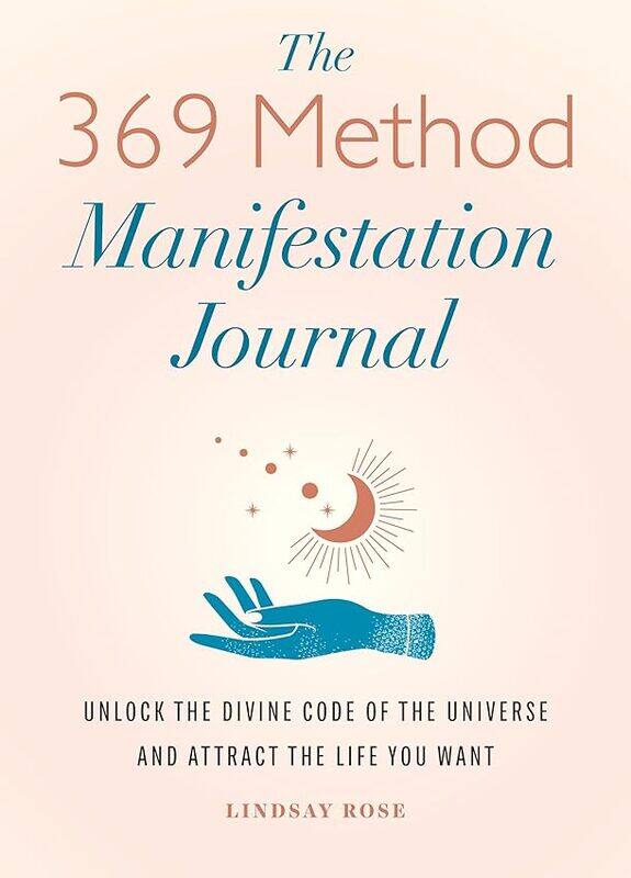 

369 Method Manifestation Journal By Rose Lindsay - Paperback