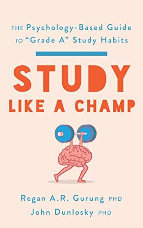 

Study Like A Champ Apa Lifetools By Gurung Regan A R - Paperback