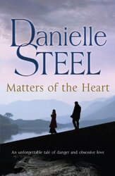 Matters of the Heart by Danielle Steel - Paperback