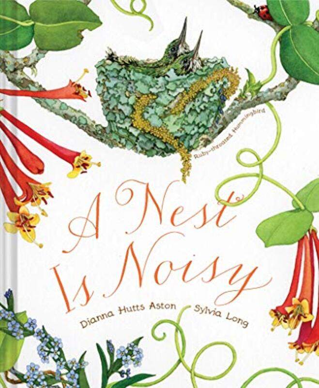 

Nest Is Noisy by Dianna Hutts AstonSylvia Long-Paperback