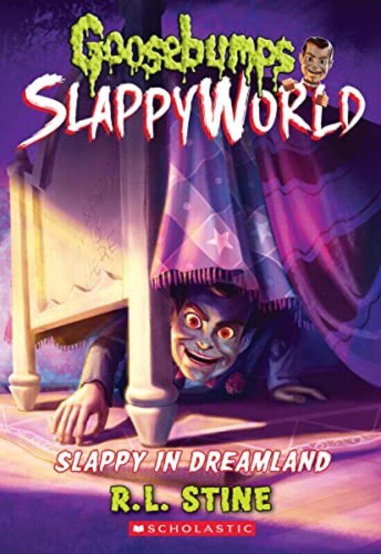 

Slappy In Dreamland (Goosebumps Slappyworld #16) , Paperback by Stine, R. L.