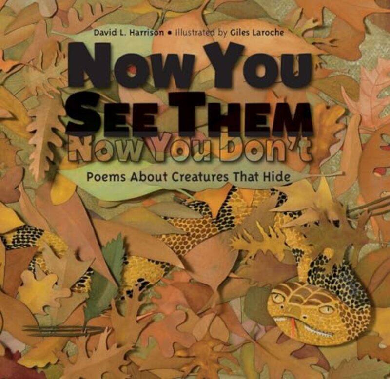 

Now You See Them Now You Dont by David L HarrisonGiles Laroche-Hardcover