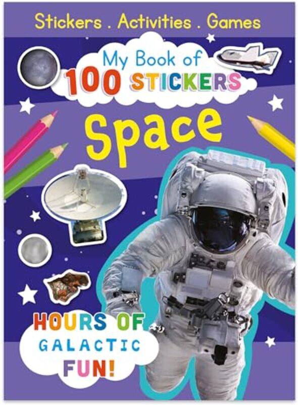 

My Book of 100 Stickers Space by Paul F O'Rourke-Paperback
