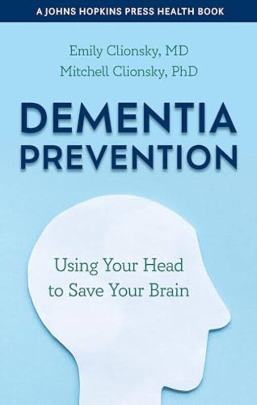 

Dementia Prevention By Clionsky Emily - Paperback