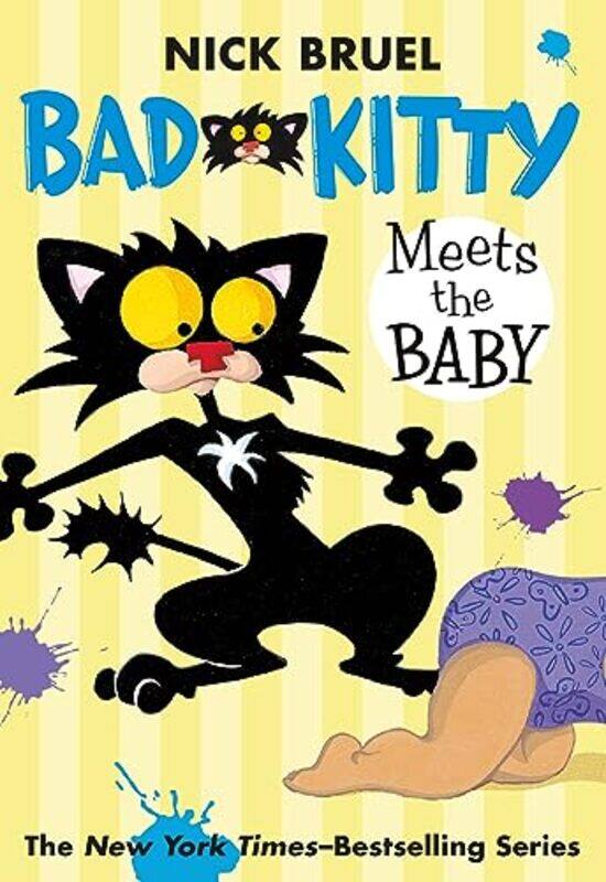 

Bad Kitty Meets The Baby by Bruel, Nick - Bruel,..Paperback