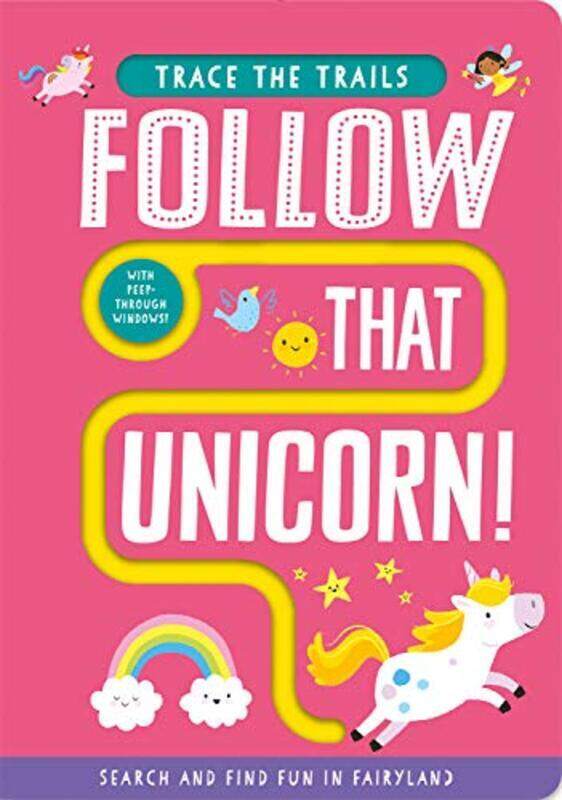 

Follow That Unicorn!, Board book, By: Taylor Georgie