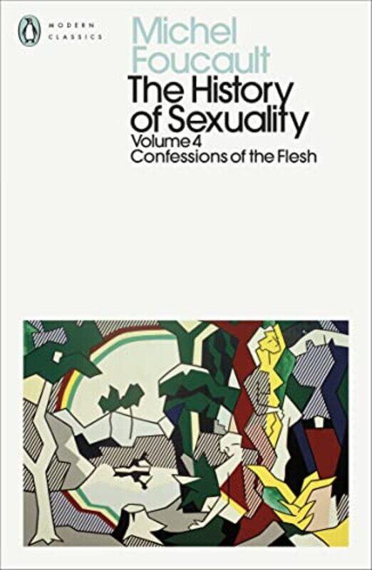 

The History of Sexuality 4 by Michel FoucaultRobert Hurley-Paperback