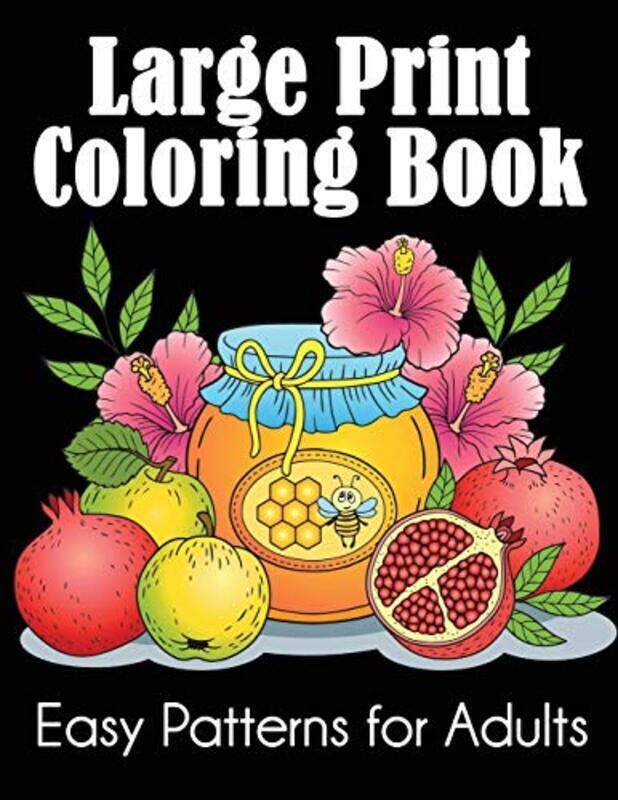 

Large Print Coloring Book Easy Patterns for Adults by Dylanna Press Paperback