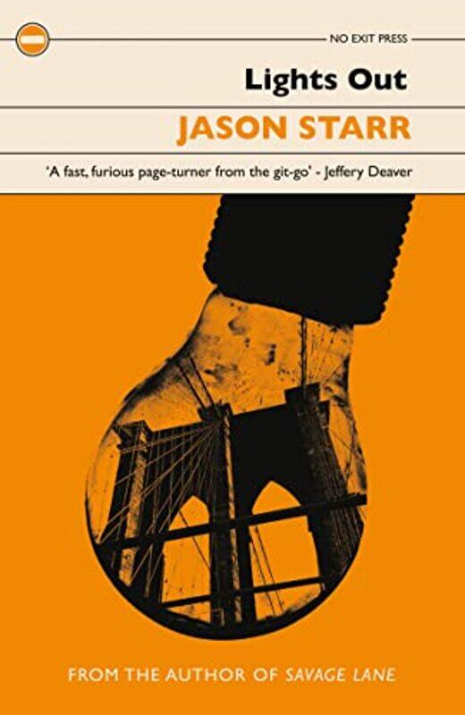 

Lights Out by Jason Starr-Paperback