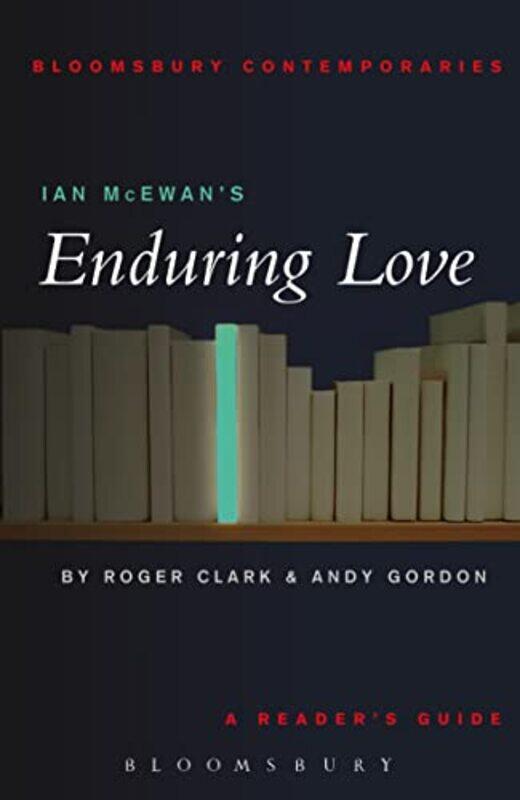 

Ian McEwans Enduring Love by Roger ClarkAndy Gordon-Paperback