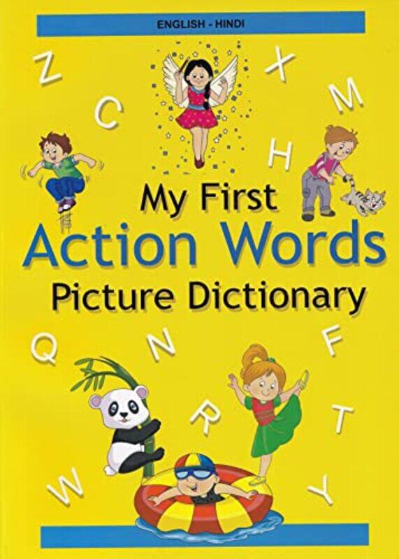 

EnglishHindi My First Action Words Picture Dictionary by Robert Denton BryantKeith Giglio-Paperback