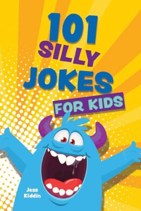 

101 Silly Jokes For Kids By Ulysses - Paperback