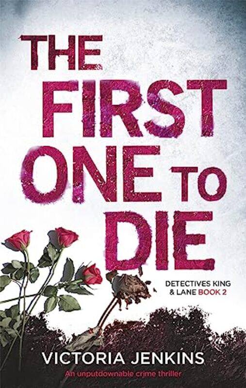 

The First One To Die by Victoria Jenkins-Paperback
