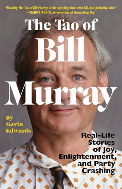 

Tao Of Bill Murray By Edwards Gavin - Paperback