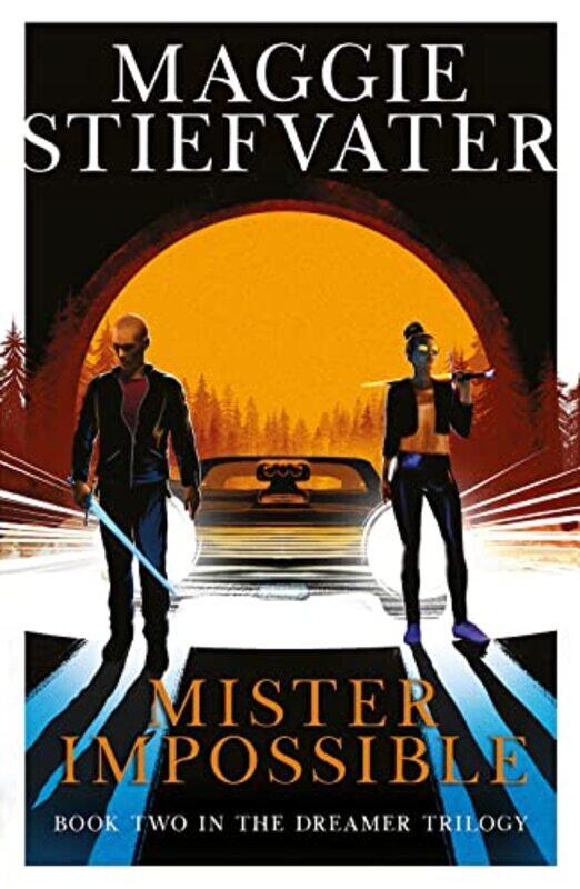 

Mister Impossible Dreamer Trilogy #2 By Maggie Stiefvater -Paperback