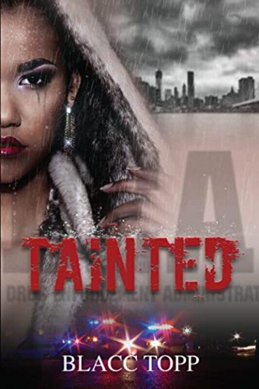 

Tainted by Blacc Topp-Paperback