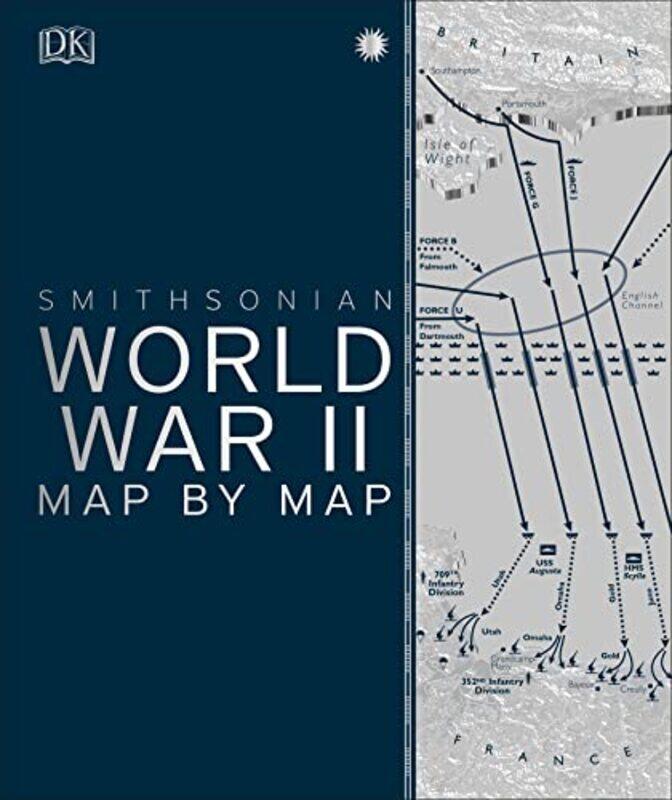 

World War II Map by Map,Paperback,By:DK
