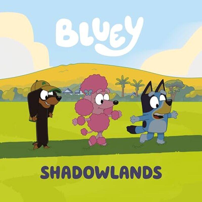 

Bluey Shadowlands By Penguin Young Readers Licenses - Paperback